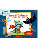 Mein erstes Klorollen-Bastelbuch