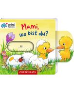 minifanten 37: Mami, wo bist du?