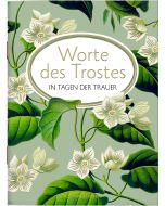 Worte des Trostes in Tagen der Trauer