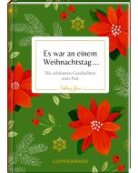 Es war an einem Weihnachtstag ...