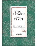 Trost in Tagen der Trauer