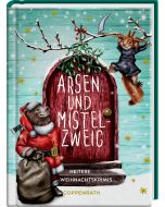 Arsen & Mistelzweig