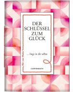 Der Schlüssel zum Glück liegt in dir selbst