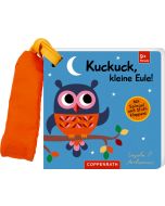 Mein Filz-Fühlbuch für den Buggy: Kuckuck, kleine Eule!