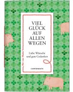 Viel Glück auf allen Wegen