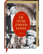 Die Feuerzangenbowle