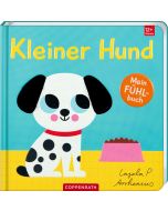Mein Fühlbuch: Kleiner Hund