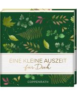 Eine kleine Auszeit für Dich