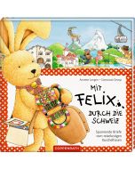 Mit Felix durch die Schweiz