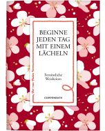 Beginne jeden Tag mit einem Lächeln