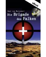 Die Brigade des Falken