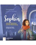 Sophia und das Abenteuer auf dem Klosterberg - Hörbuch