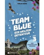 Team Blue - Die Weltendetektive 3 - Der verschollene Smaragd