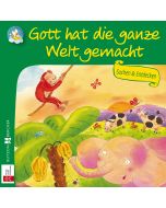 Gott hat die ganze Welt gemacht