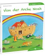 Von der Arche Noah den Kindern erzählt