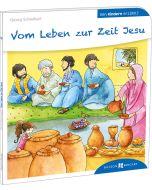 Vom Leben zur Zeit Jesu
