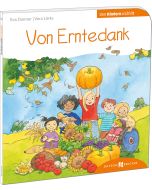 Von Erntedank den Kindern erzählt