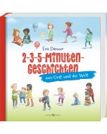 2-3-5-Minuten-Geschichten von Gott und der Welt