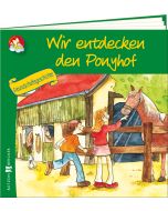 Wir entdecken den Ponyhof