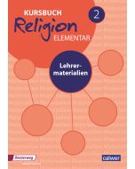 Kursbuch Religion elementar 2 - Ausgabe 2016