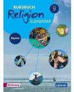Kursbuch Religion elementar 9 - Ausgabe für Bayern