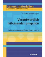 Verantwortlich miteinander umgehen