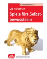 Die 50 besten Spiele fürs Selbstbewusstsein