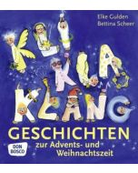 KliKlaKlanggeschichten zur Advents- und Weihnachtszeit