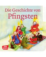 Die Geschichte von Pfingsten. Mini-Bilderbuch.