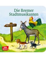 Die Bremer Stadtmusikanten. Mini-Bilderbuch