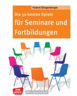 Die 50 besten Spiele für Seminare und Fortbildungen
