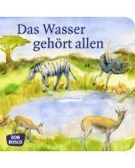 Das Wasser gehört allen. Mini-Bilderbuch.