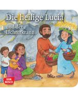 Die heilige Lucia und der Lichterkranz. Mini-Bilderbuch