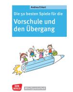 Die 50 besten Spiele für die Vorschule und den Übergang