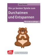 Die 50 besten Spiele zum Durchatmen und Entspannen für 6- bis 10-Jährige