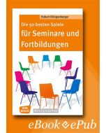 Die 50 besten Spiele für Seminare und Fortbildungen - eBook