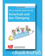 Die 50 besten Spiele für die Vorschule und den Übergang - ebook