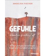 Gefühle brauchen frische Luft