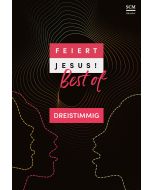 Feiert Jesus! Best of - dreistimmig