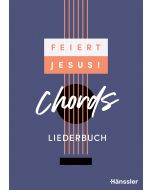 Feiert Jesus! Chords - Liederbuch