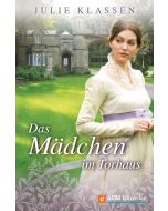 Das Mädchen im Torhaus