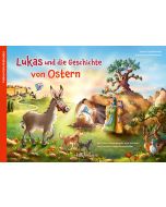 Lukas und die Geschichte von Ostern