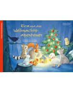 Rica und das Weihnachtsabenteuer. Ein Folien-Adventskalender zum Vorlesen und Gestalten eines Fensterbildes