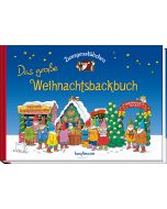 Zwergenstübchen Das große Weihnachtsbackbuch