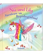 Nia und Lily - Abenteuer im Regenbogenland