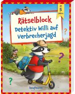 Rätselblock - Detektiv Willi auf Verbrecherjagd