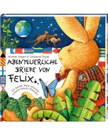 Abenteuerliche Briefe von Felix