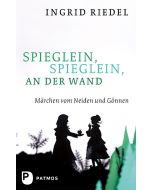 Spieglein, Spieglein an der Wand