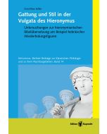 Gattung und Stil in der Vulgata des Hieronymus