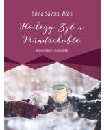 Heilegy Zyt u Fründschafte